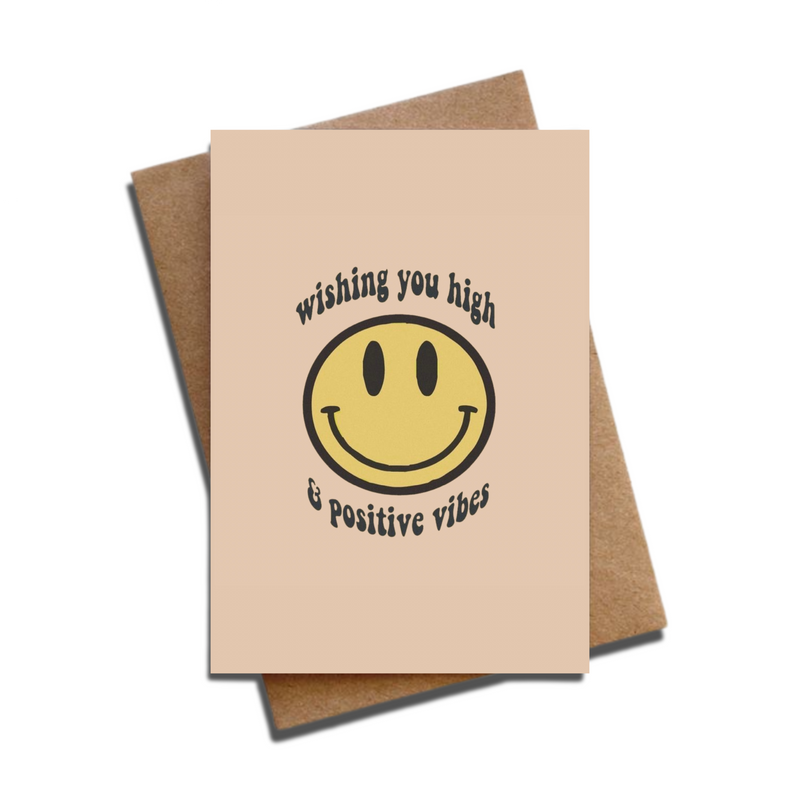High & positive vibes Card